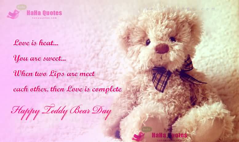 Love Is Heat You Are Sweet Happy Teddy Bear Day