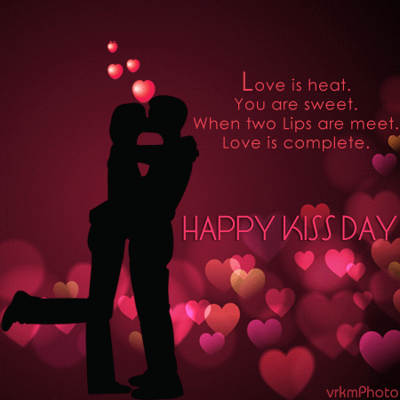 Love Is Heat, You Are Sweet, When Two Lips Are Meet, Love Is Complete Happy Kiss Day