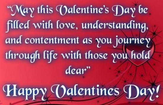 May This Valentine's Day Be Filled With Love, Understanding And Contentment As You Journey Through Life With Those You Hold Dear Greeting Card