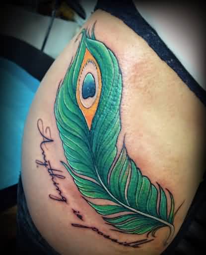 Nothing Is Possible Peacock Feather Tattoo On Side