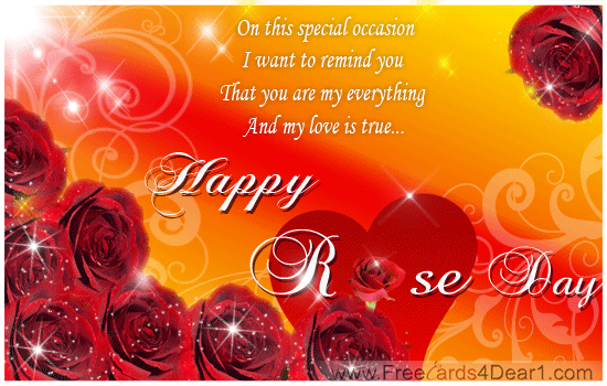 On This Special Occasion I Want To Remind You That You Are My Everything And My Love Is True Happy Rose Day Glitter Ecard