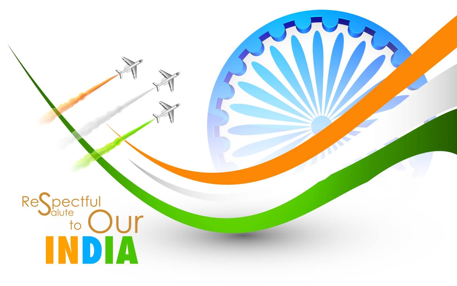 Respectful Salute To Our India Happy Republic Day