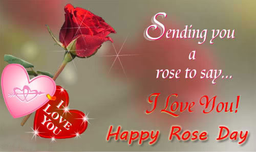Sending You A Rose To Say I Love You Happy Rose Day Greeting Card