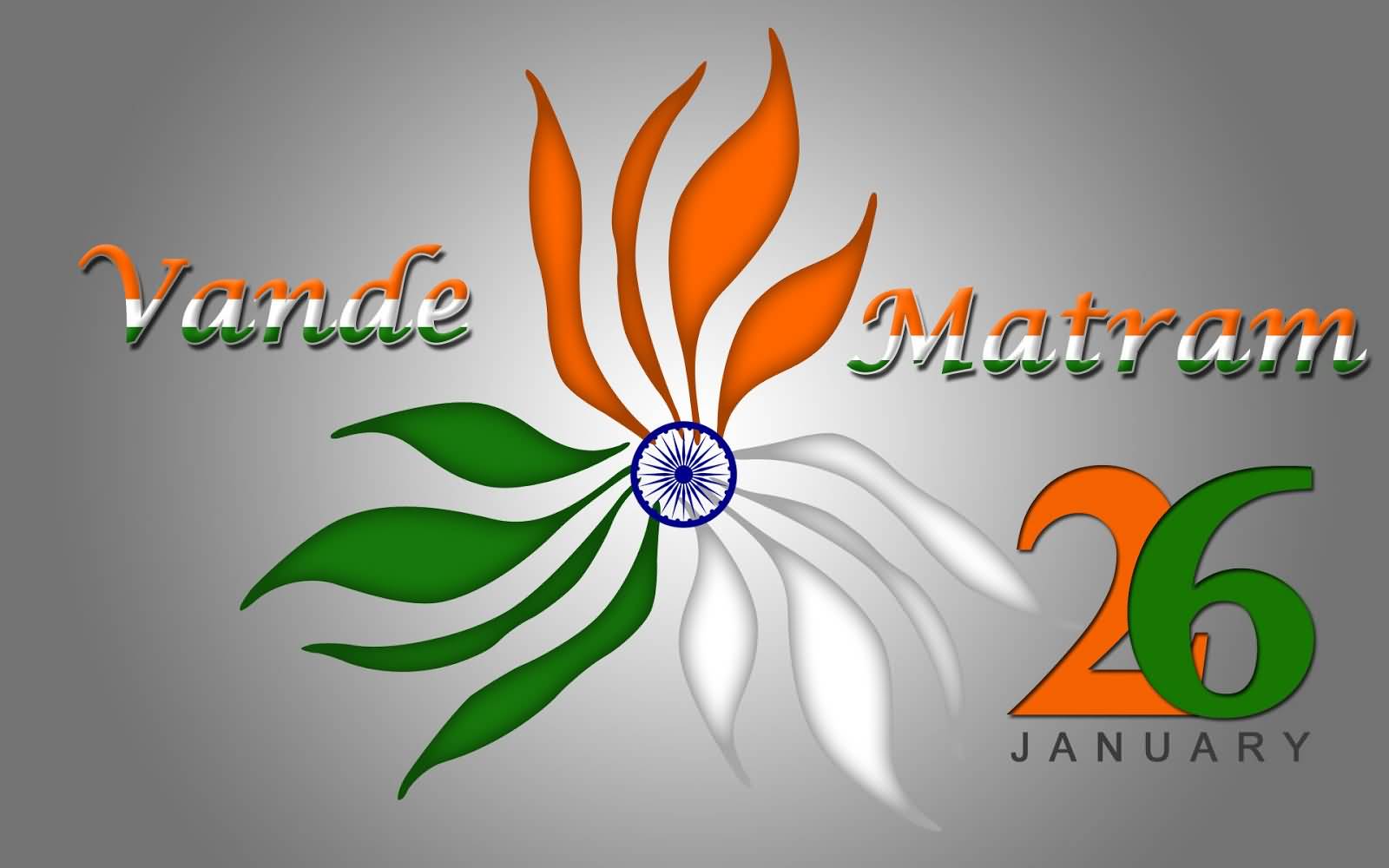 Vande Matram 26 January Republic Day