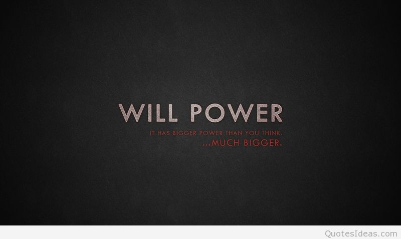 Will Power Has Bigger Power Than You Think..