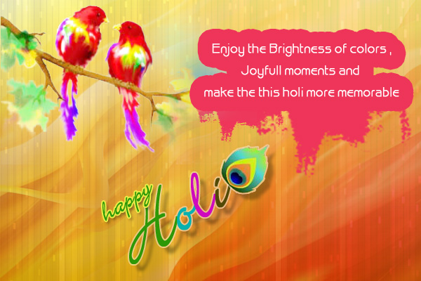 Enjoy The Brightness Of Colors Joyfull Moments And Make The This Holi More Memorable Happy Holi 2017