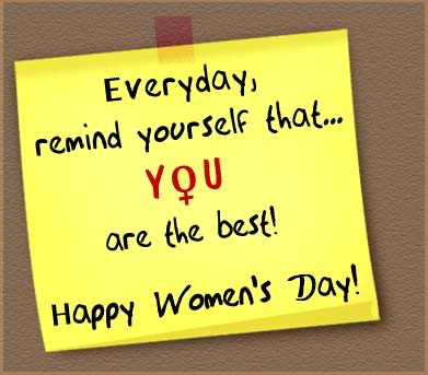 Everyday, Remind Yourself That You Are The Best Happy Women's Day Sticky Note