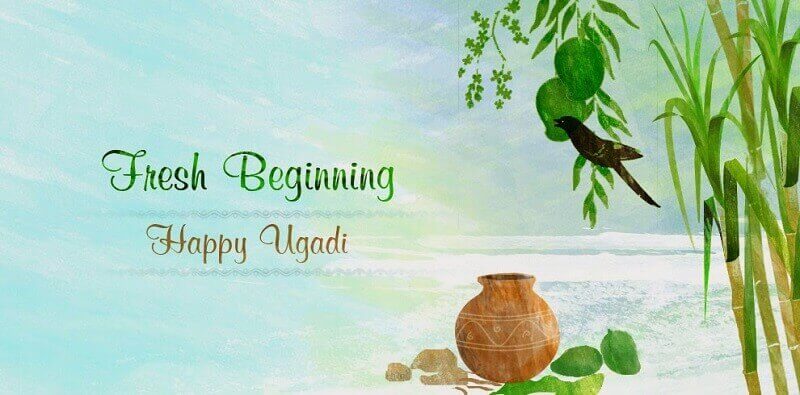 Fresh Beginning Happy Ugadi