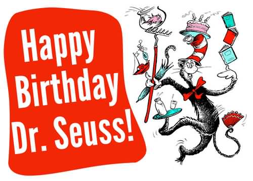 Happy Birthday Dr. Seuss Wish Picture