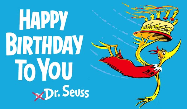 Happy Birthday To You Dr. Seuss Picture
