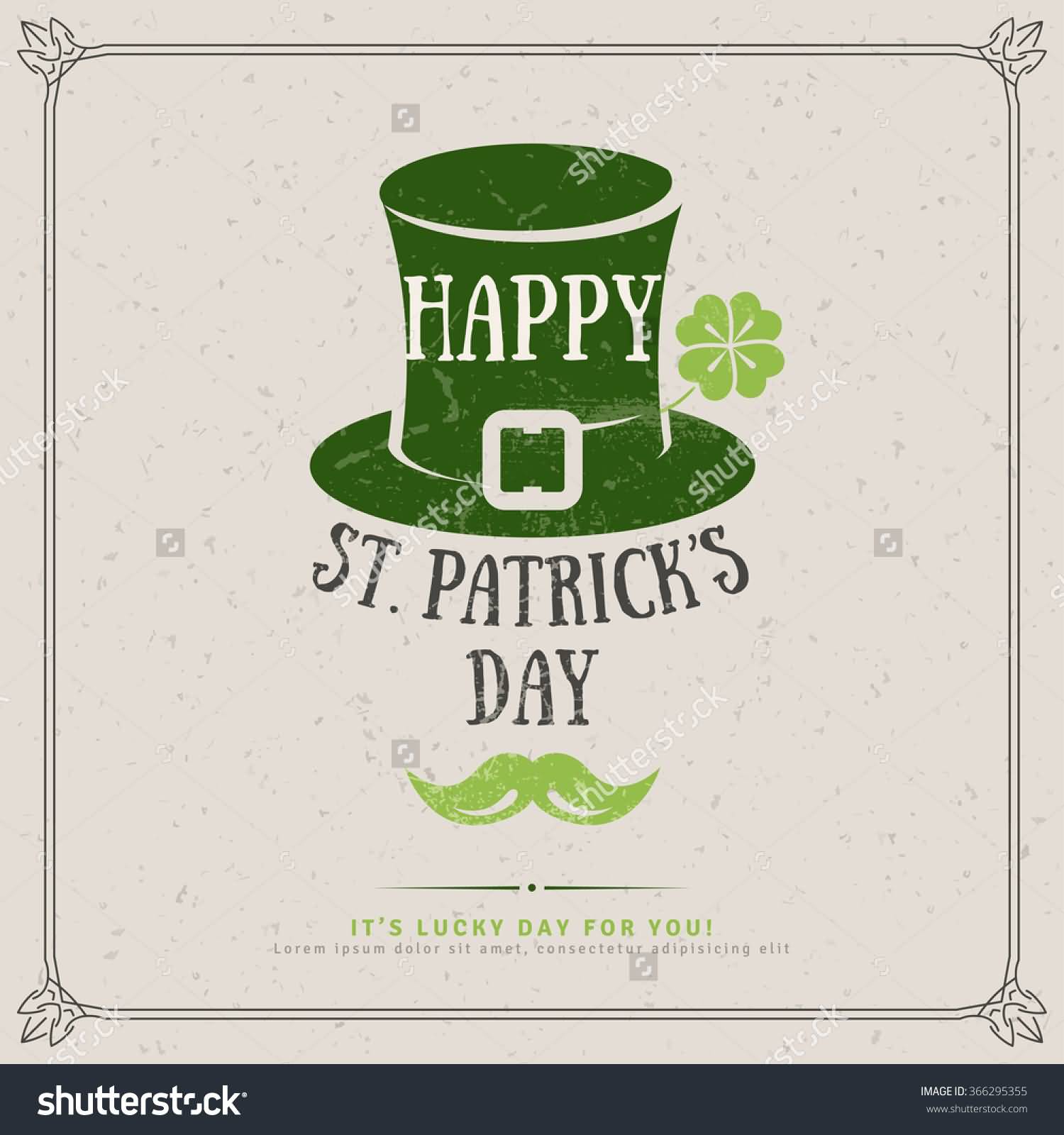 Happy Saint Patrick's Day It's Lucky Day For You Greeting Card