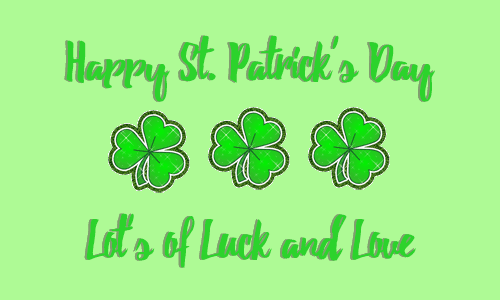 Happy Saint Patrick's Day Lots Of Luck And Love Glitter Picture