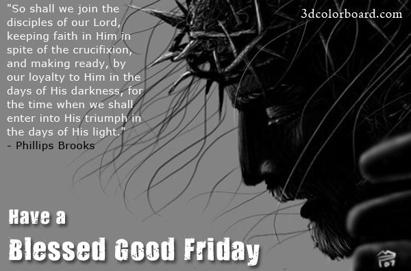 Have A Blessed Good Friday 2017 Quote