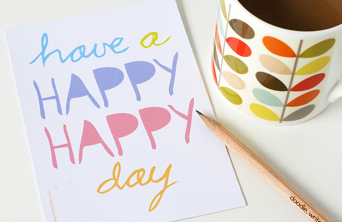 Have A Happy Day Greeting Card
