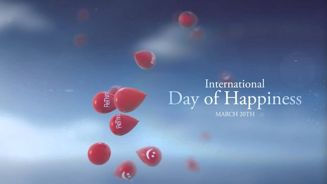 International Day Of Happiness March 20th