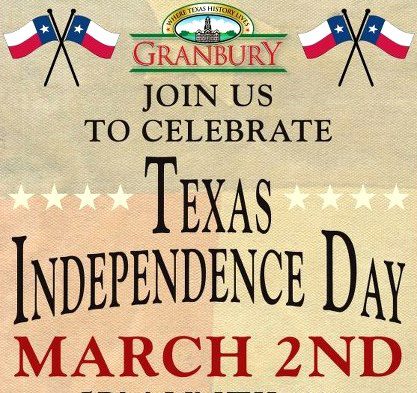 Join Us To Celebrate Texas Independence Day March 2nd