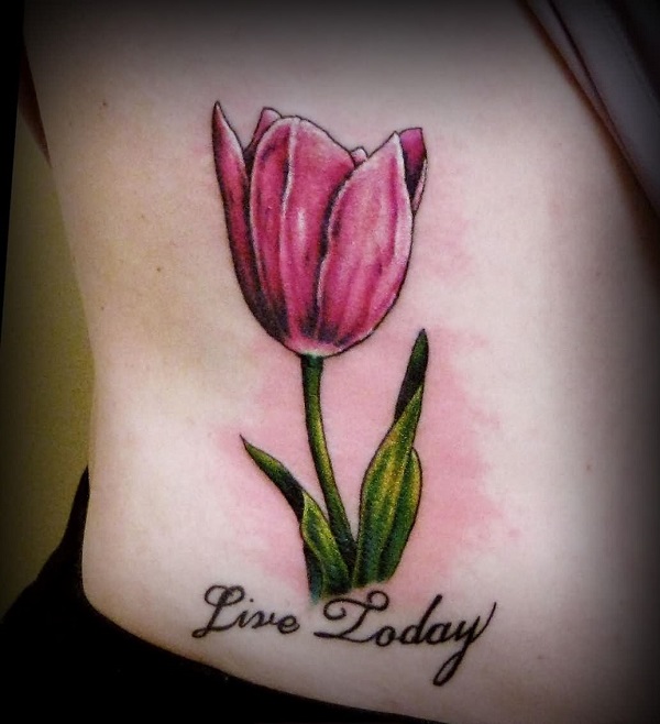 Live Today Tulip Tattoo On Side Rib