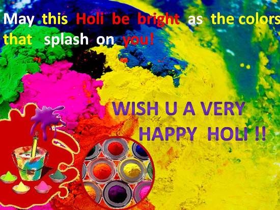 May This Holi Be Bright As The Colors That Splash On Youi Wish You A Very Happy Holi Card