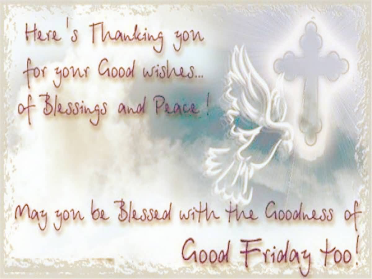 May You Be Blessed With Goodness Of Good Friday Too