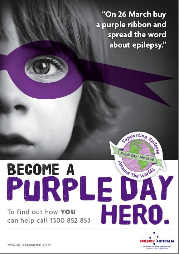 On 26 March Buy A Purple Ribbon And Spread The Word About Epilepsy Become A Purple Day Hero