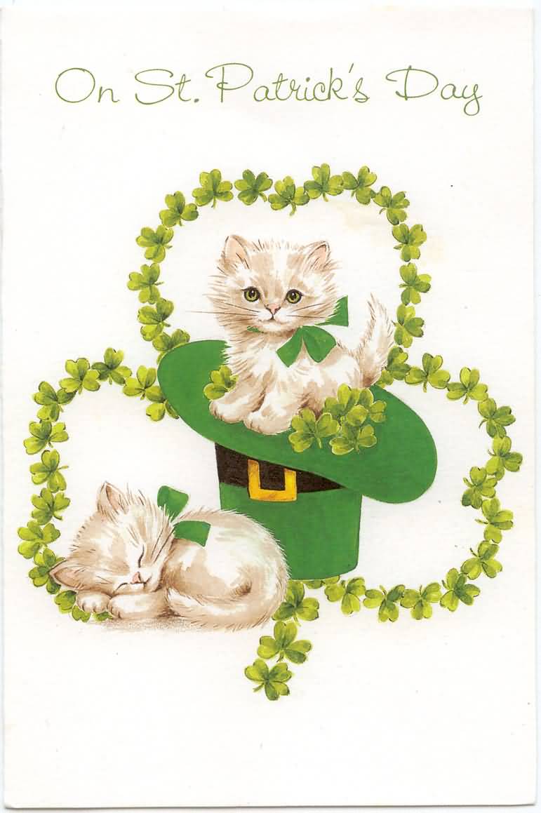 On Saint Patrick's Day Cute Kittens Greeting Card