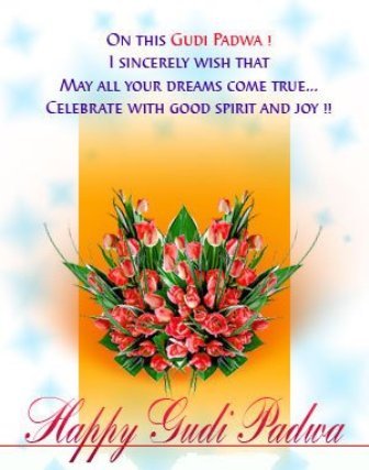 On This Gudi Padwa I Sincerely Wish That May All Your Dreams Come True Celebrate With Good Spirit And Joy Happy Gudi Padwa Card