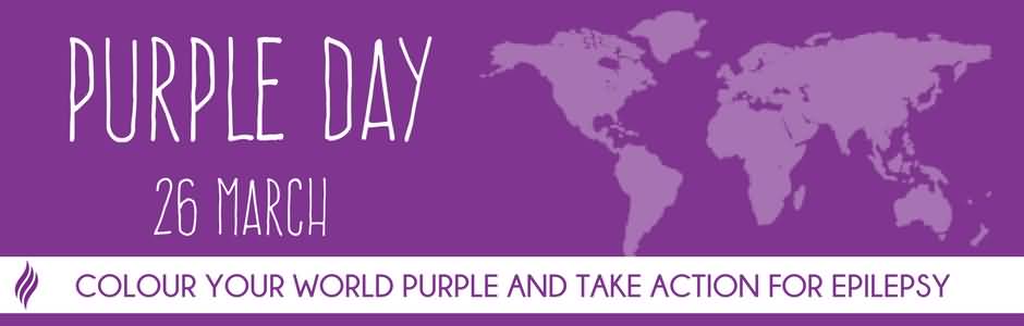 Purple Day 26 March Color Your World Purple And Take Action For Epilepsy