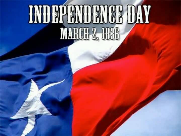 Texas Independence Day March 2, 1836