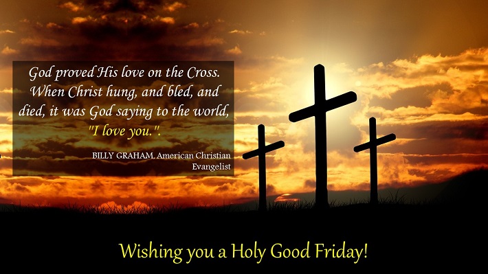 Wishing You A Holy Good Friday 2017