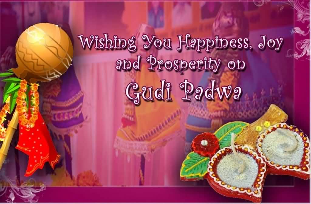 Wishing You Happiness, Joy And Prosperity On Gudi Padwa 2017