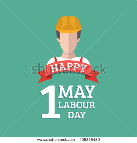 1 May Happy Labour Day Worker Illustration