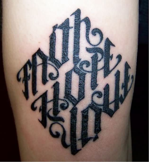 Ambigram Faith Hope Love Tattoo Design For Forearm
