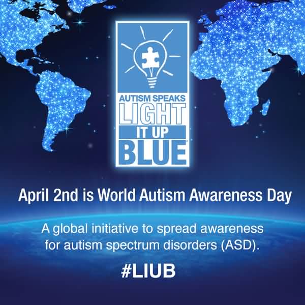 April 2nd Is World Autism Awareness Day A Global Initiative To Spread Awareness For Autism Spectrum Disorders
