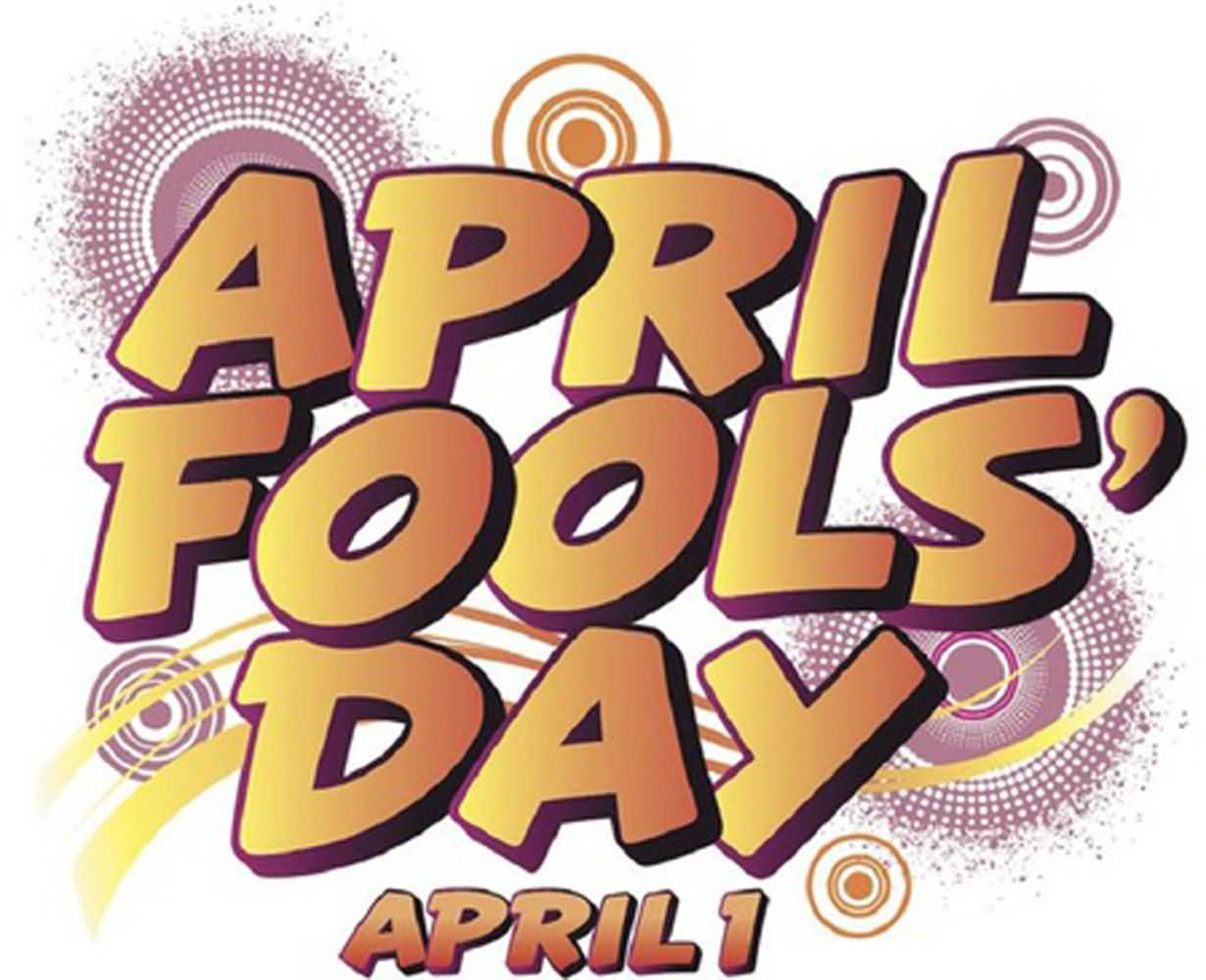 April Fools Day April 1 Picture