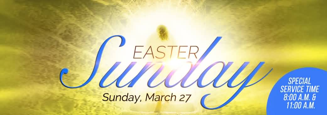 Easter Sunday March 27 Banner Image