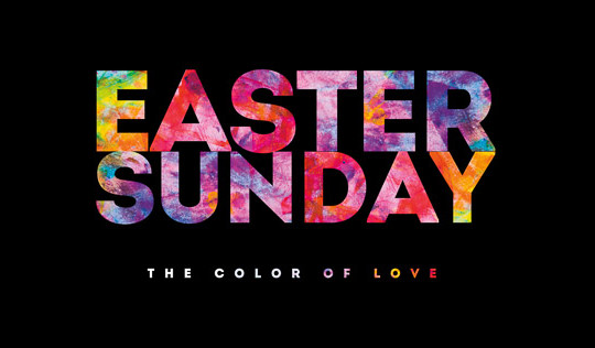 Easter Sunday The Color Of Love