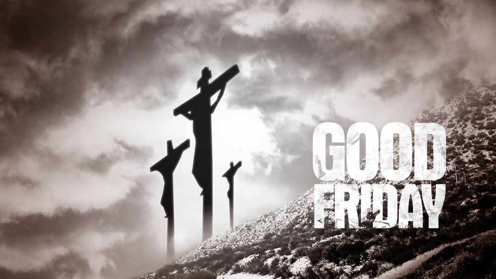 Good Friday Crucified Jesus Christ