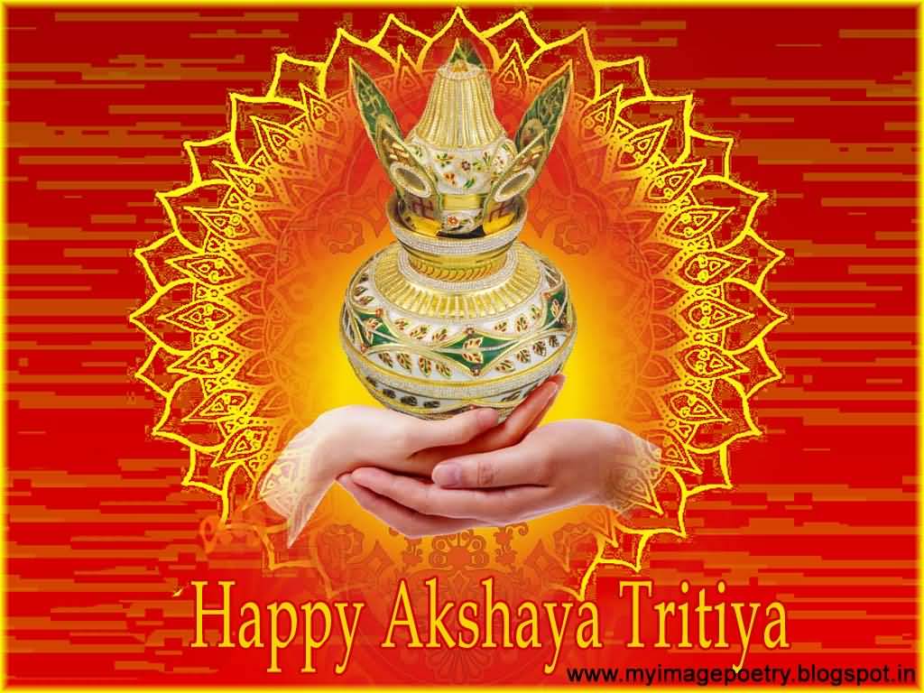 Happy Akshaya Tritiya 2017 Kalash In Hands