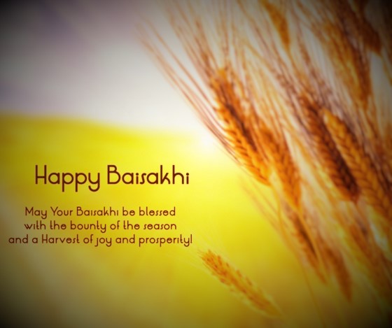 Happy Baisakhi May Your Baisakhi Be Blessed With The Bounty Of The Season And A Harvest Of Joy And Prosperity