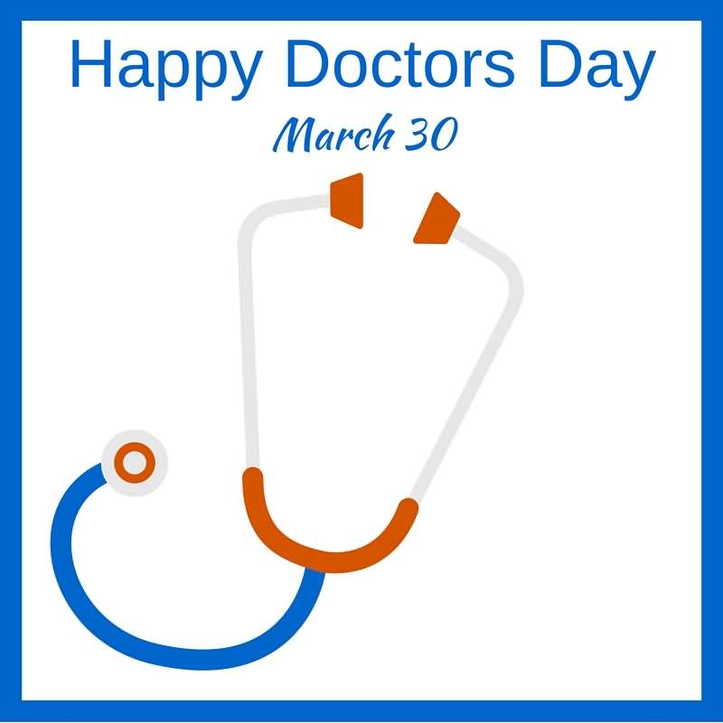 Happy Doctors Day March 30 Stethoscope Picture