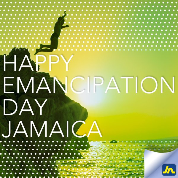 Happy Emancipation Day Jamaica