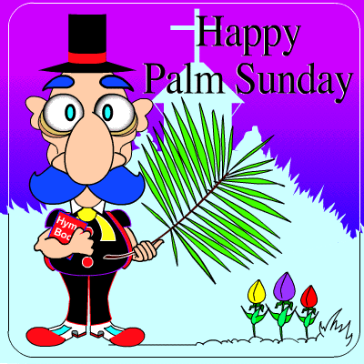 Happy Palm Sunday 2017