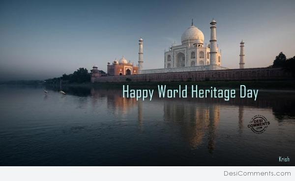 Happy World Heritage Day 2017 Taj Mahal In Background