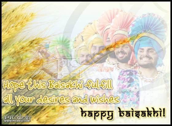 Hope This Baisakhi Fulfill All Your Desires And Wishes Happy Baisakhi