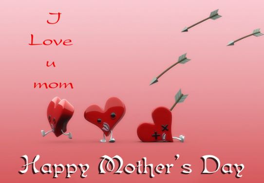 I Love You Mom Happy Mother’s Day