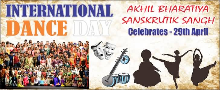 International Dance Day Akhil Bharatiya Sanskrutik Sangh Celebrates 29 April