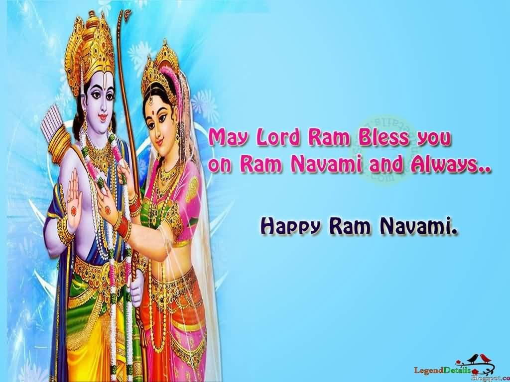 May Lord Ram Bless You On Ram Navami And Always Happy Ram Navami