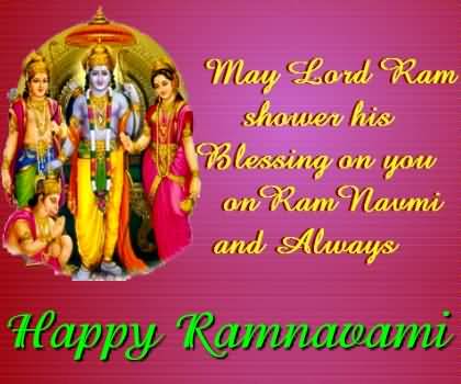 May Lord Ram Shower His Blessing On You On Ram Navami And Always Happy Ram Navami Card