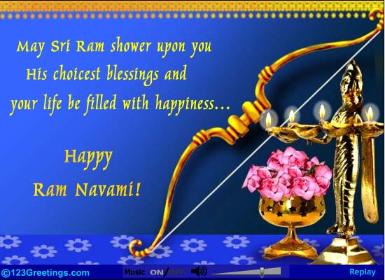May Sri Ram Shower Upon You His Choicest Blessings And Your Life Be Filled With Happiness Happy Ram Navami