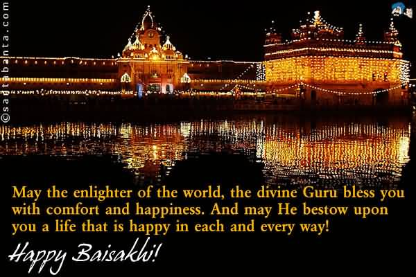 May The Enlighter Of The World, The Divine Guru Bless You With Comfort And Happiness Happy Baisakhi
